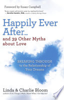 Happily_ever_after____and_39_other_myths_about_love