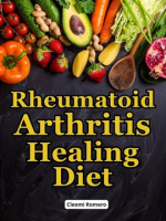Rheumatoid_Arthritis_Healing_Diet