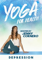 Yoga_for_Health_with_Jenny_Cornero__Depression