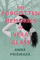 The_forgotten_memories_of_Vera_Glass