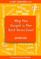 Why_the_Gospel_is_the_Best_News_Ever_