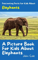 A_Picture_Book_for_Kids_About_Elephants