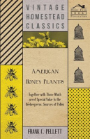 American_Honey_Plants_-_Together_with_Those_Which_are_of_Special_Value_to_the_Beekeeper_as_Source