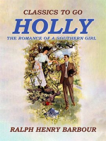 Holly__The_Romance_of_a_Southern_Girl