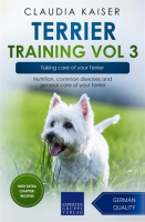Taking_Care_of_Your_Terrier__Nutrition__Common_Diseases_and_General_Care_of_Your_Terrier