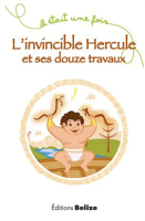 L_invincible_Hercule_et_ses_douze_travaux
