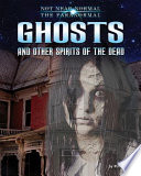Ghosts_and_other_spirits_of_the_dead