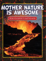 Mother_Nature_Is_Awesome__From_Volcanoes_To_Earthquakes_