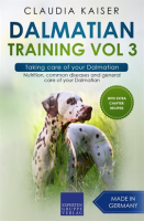 Taking_Care_of_Your_Dalmatian__Nutrition__Common_Diseases_and_General_Care_of_Your_Dalmation