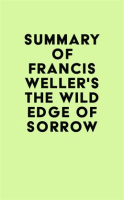 Summary_of_Francis_Weller_s_The_Wild_Edge_of_Sorrow