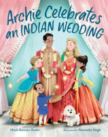Archie_Celebrates_an_Indian_Wedding