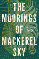 The_Moorings_of_Mackerel_Sky