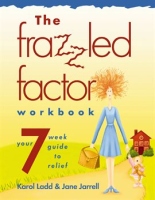 The_Frazzled_Factor_Workbook
