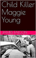 Child_Killer_Maggie_Young