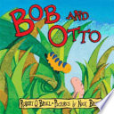 Bob_and_Otto