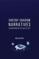 Sheeny_Shadow_Narratives