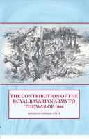 The_Contribution_of_the_Royal_Bavarian_Army_to_the_War_of_1866
