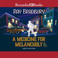 A_Medicine_for_Melancholy_and_Other_Stories