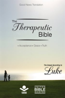 The_Therapeutic_Bible_____The_Gospel_of_Luke