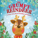 The_grumpy_reindeer__a_winter_story_about_friendship_and_kindness
