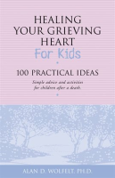 Healing_Your_Grieving_Heart_for_Kids