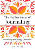 The_Healing_Power_of_Journaling
