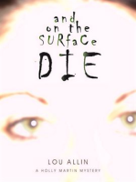 And_on_the_Surface_Die