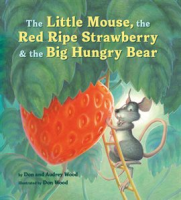 The_Little_Mouse__the_Red_Ripe_Strawberry__and_the_Big_Hungry_Bear