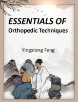Essentials_of_Orthopedic_Techniques