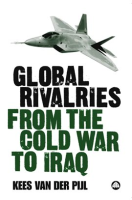Global_Rivalries_From_the_Cold_War_to_Iraq