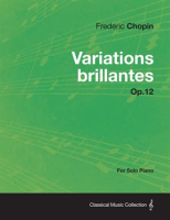 Variations_brillantes_Op_12_-_For_Solo_Piano