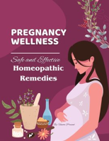 Pregnancy_Wellness__Safe_and_Effective_Homeopathic_Remedies