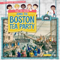 Team_Time_Machine_Joins_the_Boston_Tea_Party