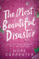 The_most_beautiful_disaster