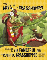 The_Ants_and_the_Grasshopper__Narrated_by_the_Fanciful_But_Truthful_Grasshopper