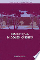 Beginnings__middles___ends