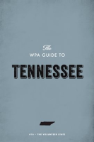 The_WPA_Guide_to_Tennessee