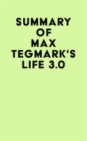 Summary_of_Max_Tegmark_s_Life_3_0
