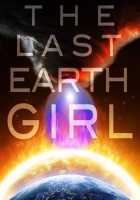 The_Last_Earth_Girl