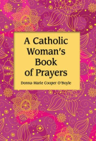 A_Catholic_Woman_s_Book_of_Prayers