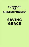 Summary_of_Kirsten_Powers__Saving_Grace