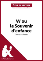 W_ou_le_Souvenir_d_enfance_de_Georges_Perec__Fiche_de_lecture_