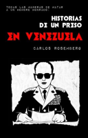 Todas_las_maneras_de_matar_a_un_hombre_honrado__Historias_de_un_preso_en_Venezuela