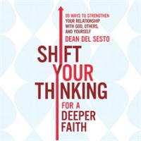 Shift_Your_Thinking_for_a_Deeper_Faith