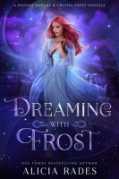 Dreaming_With_Frost__A_Distant_Dreams___Crystal_Frost_Novella