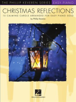Christmas_Reflections__Calming_Carols_Arranged_for_Easy_Piano_Solo