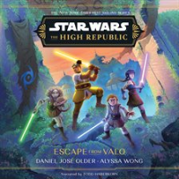 Star_Wars__The_High_Republic__Escape_From_Valo