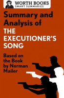 Summary_and_Analysis_of_The_Executioner_s_Song
