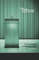 The_Office__Understanding_the_Ministry_Gifts