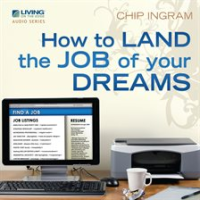 How_to_Land_the_Job_of_Your_Dreams